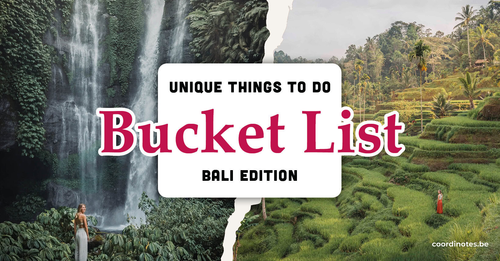 Bali Bucket List: 8 Unique Things to Do | Coordinotes