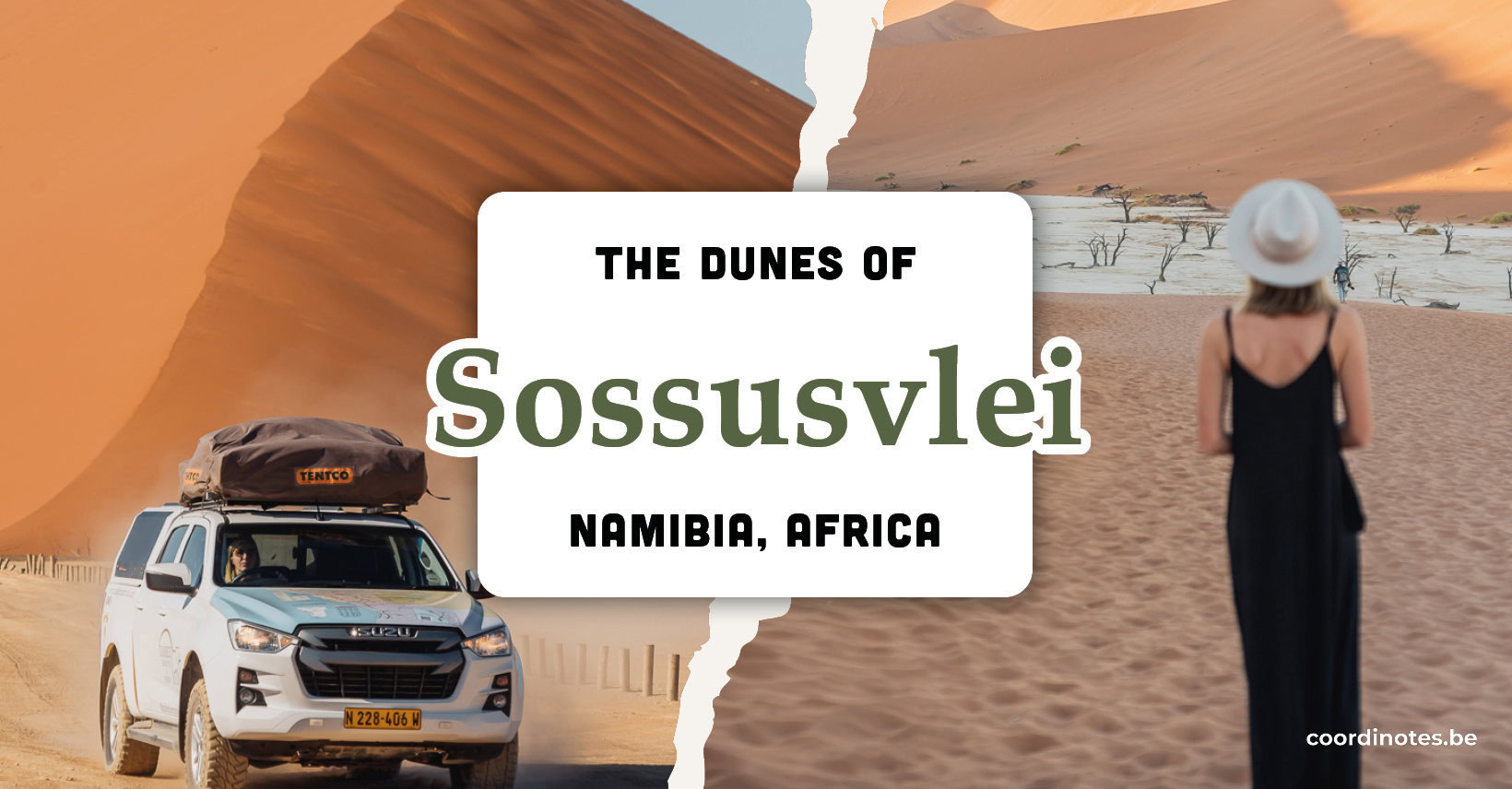 Dunes of Sossusvlei, Namibia: A Complete Guide | Coordinotes