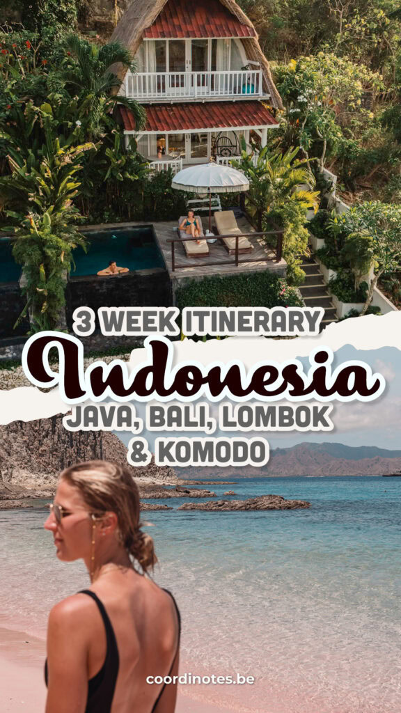 A 3 week itinerary about Indonesia