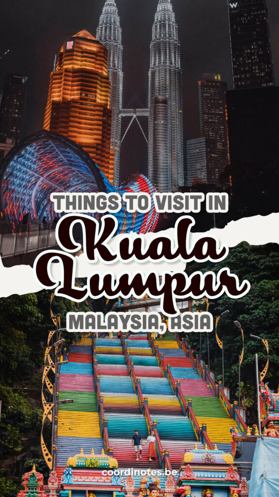 Thinigs to do in Kuala Lumpur